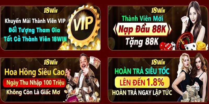 Danh sách khuyến mãi 18win hấp dẫn nhất